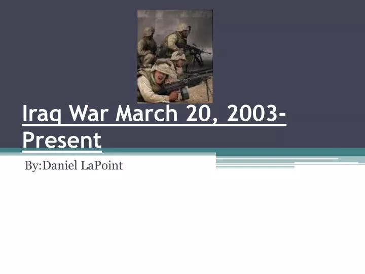 iraq war march 20 2003 present