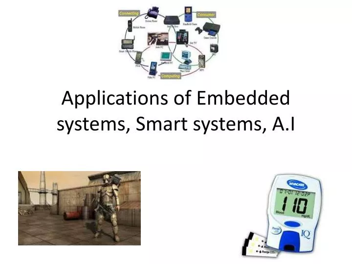 applications of embedded systems smart systems a i