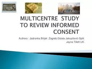 multicentre study to review informed consent