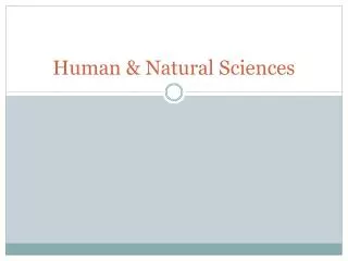 Human &amp; Natural Sciences