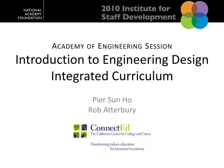 academy of engineering session introduction to engineering design integrated curriculum