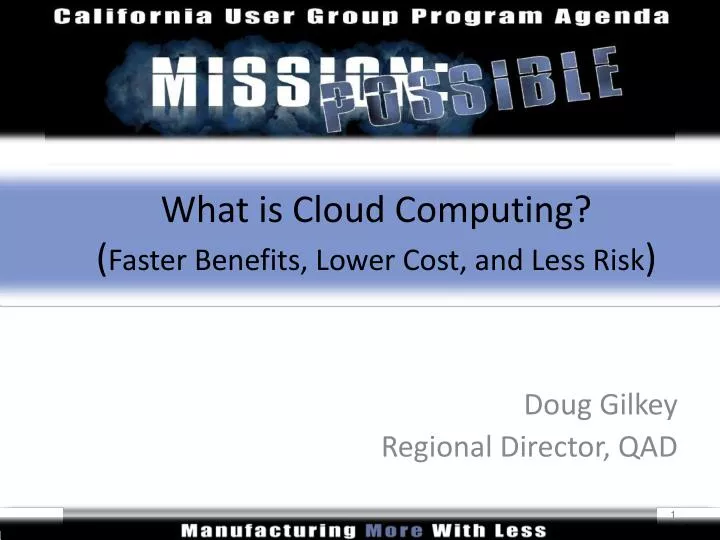 what is cloud computing faster benefits lower cost and less risk