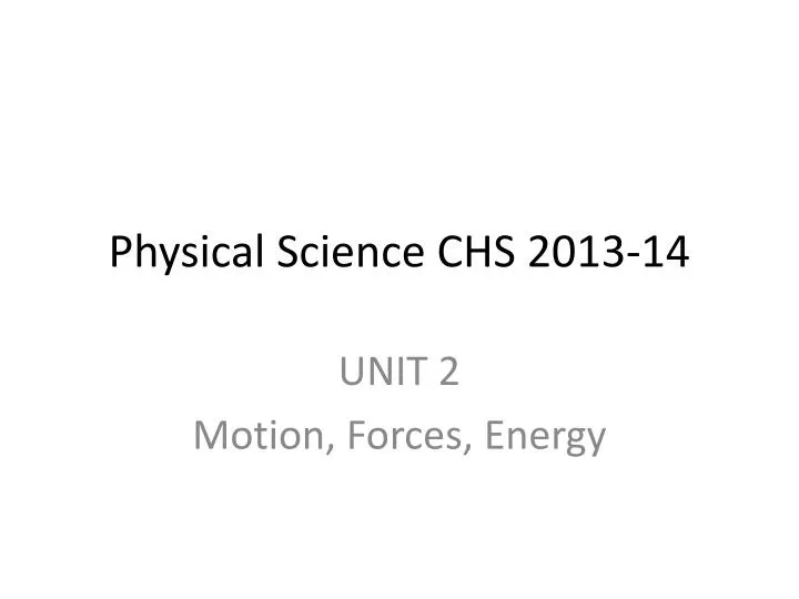 physical science chs 2013 14