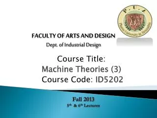 Course Title: Machine Theories (3) Course Code: ID5202