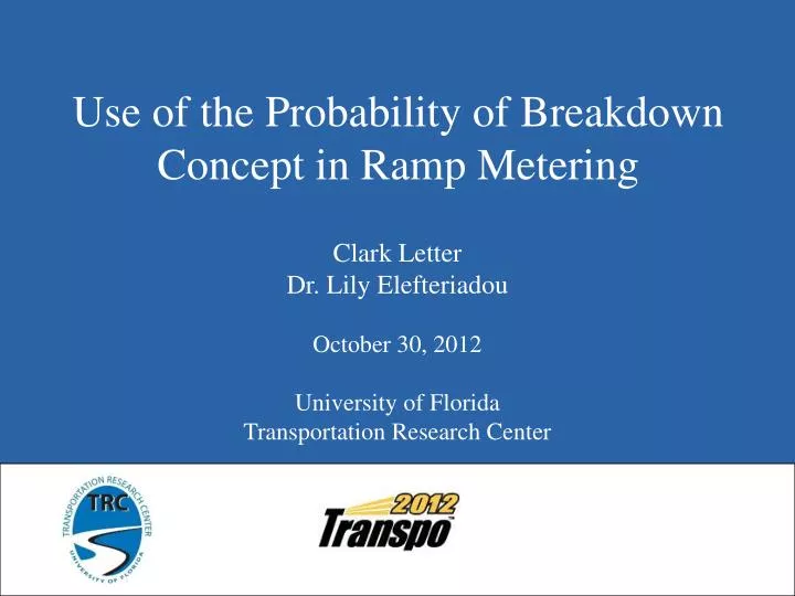 use of the probability of breakdown concept in ramp metering