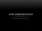 Acids, Bases and Alkalis - slide 1