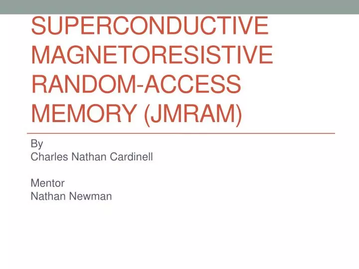 superconductive magnetoresistive random access memory jmram