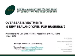 OVERSEAS INVESTMENT: IS NEW ZEALAND 'OPEN FOR BUSINESS'?