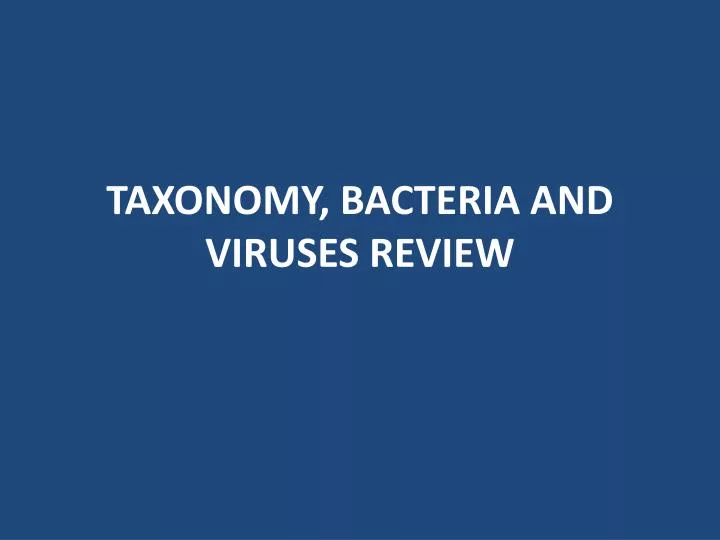 taxonomy bacteria and viruses review