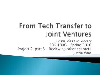 From Tech Transfer to Joint Ventures