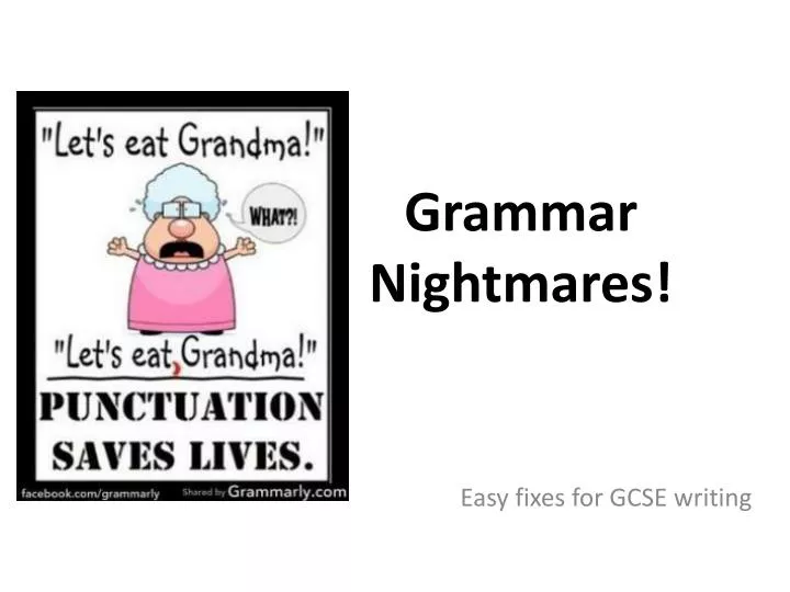 grammar nightmares
