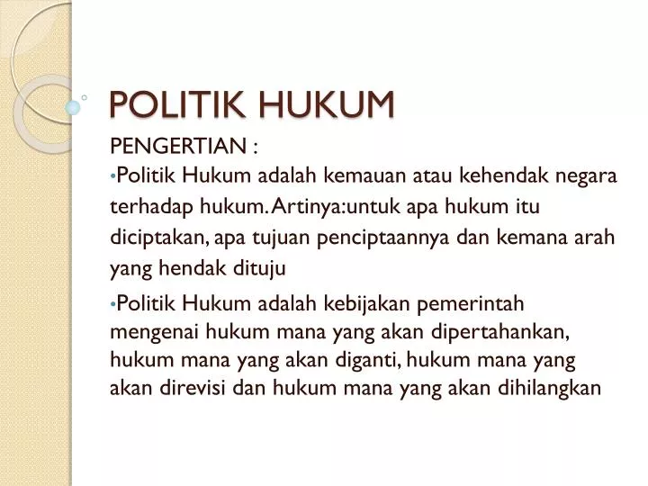 politik hukum