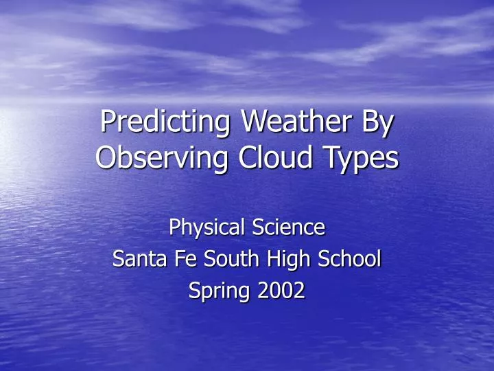 predicting weather by observing cloud types