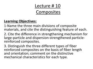 Lecture # 10 Composites