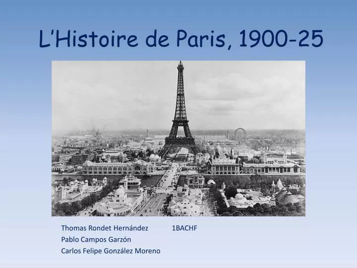 l histoire de paris 1900 25