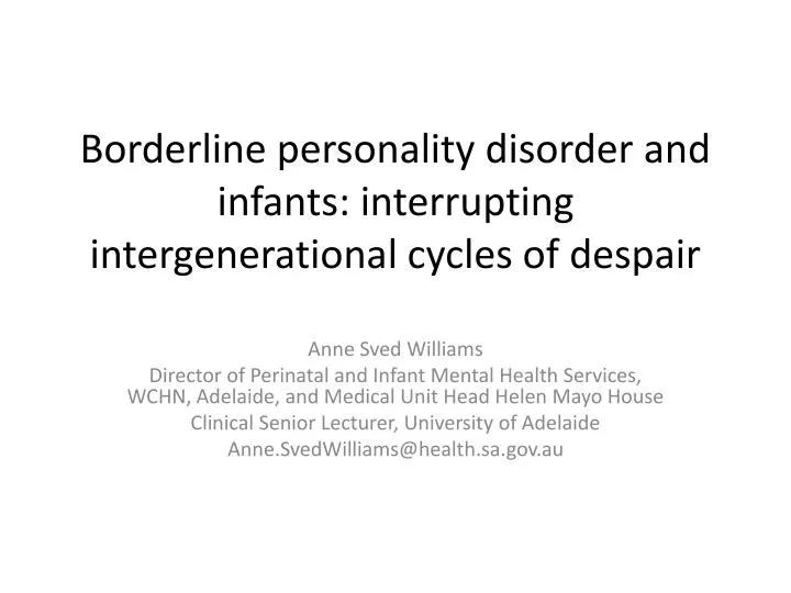 borderline personality disorder and infants interrupting intergenerational cycles of despair