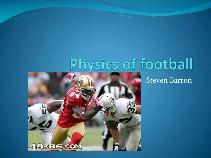 physics of football