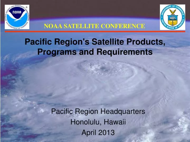 pacific region s satellite products programs and requirements
