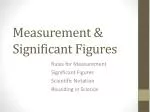 Measurement &amp; Significant Figures - slide 1