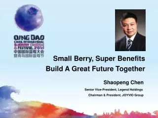 Small Berry, Super Benefits Build A Great Future Together