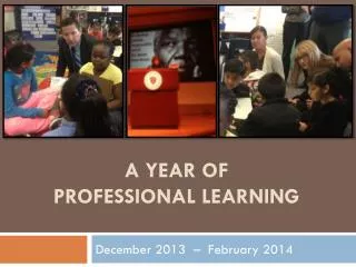 A Year of Professional Learning
