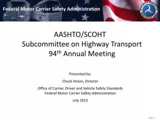 AASHTO/SCOHT Subcommittee on Highway Transport 94 th Annual Meeting