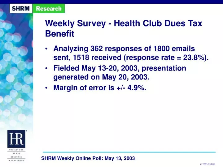 weekly survey health club dues tax benefit