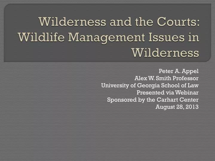 wilderness and the courts wildlife management issues in wilderness