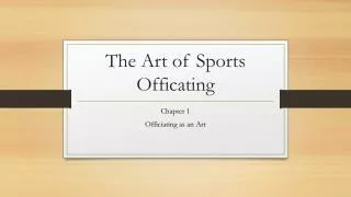 The Art of Sports Officating
