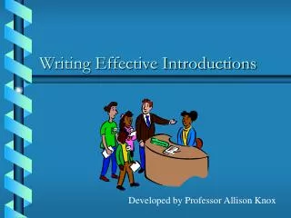 Writing Effective Introductions