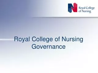 Royal College of Nursing Governance