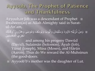 Ayyoub , The Prophet of Patience and Thankfulness
