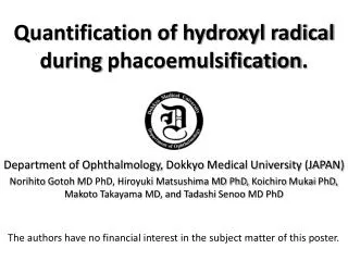 Quantification of hydroxyl radical during phacoemulsification .