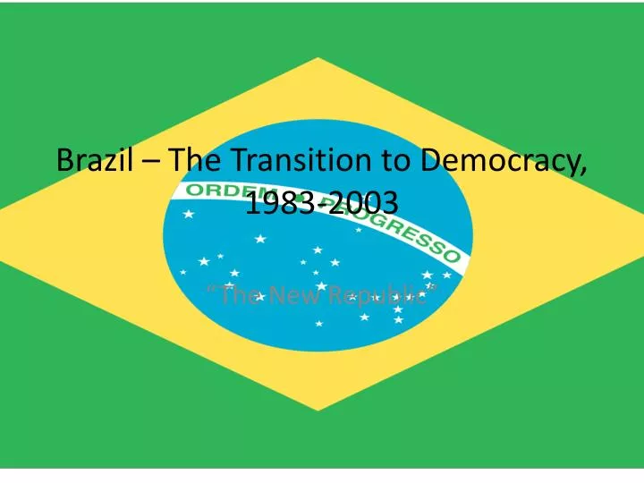 brazil the transition to democracy 1983 2003