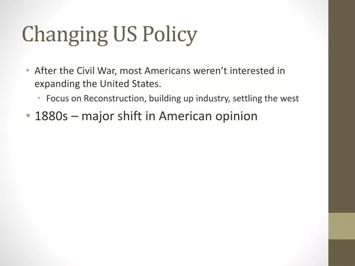 changing us policy