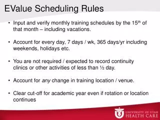 EValue Scheduling Rules