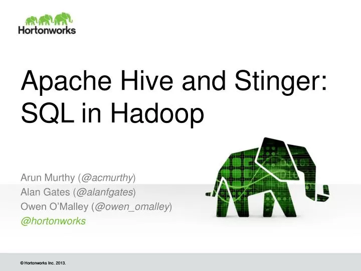 apache hive and stinger sql in hadoop