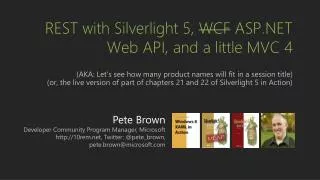REST with Silverlight 5, WCF ASP.NET Web API, and a little MVC 4