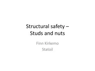 Structural safety – Studs and nuts