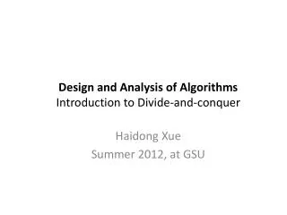 Design and Analysis of Algorithms Introduction to Divide-and-conquer