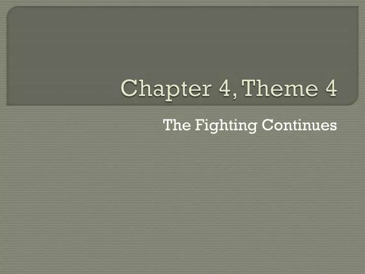 chapter 4 theme 4