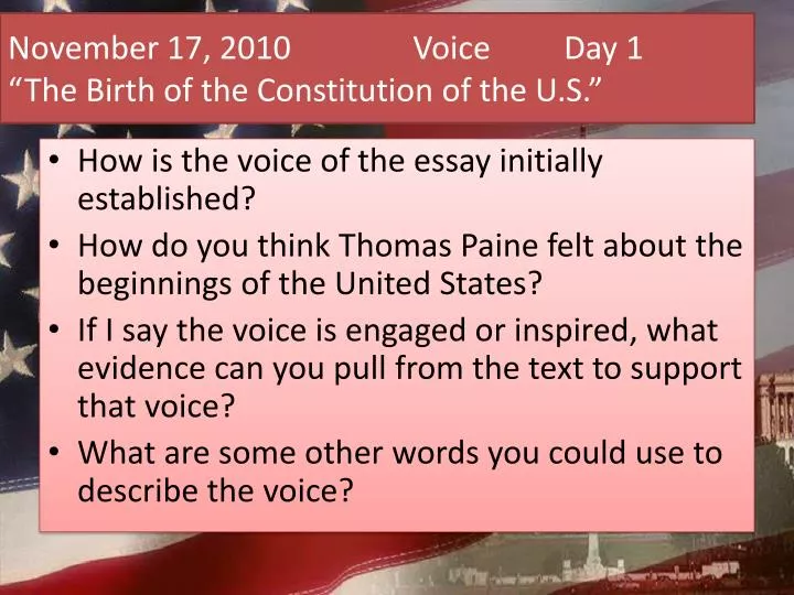 november 17 2010 voice day 1 the birth of the constitution of the u s