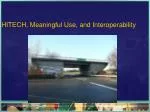 HITECH, Meaningful Use, and Interoperability - slide 1