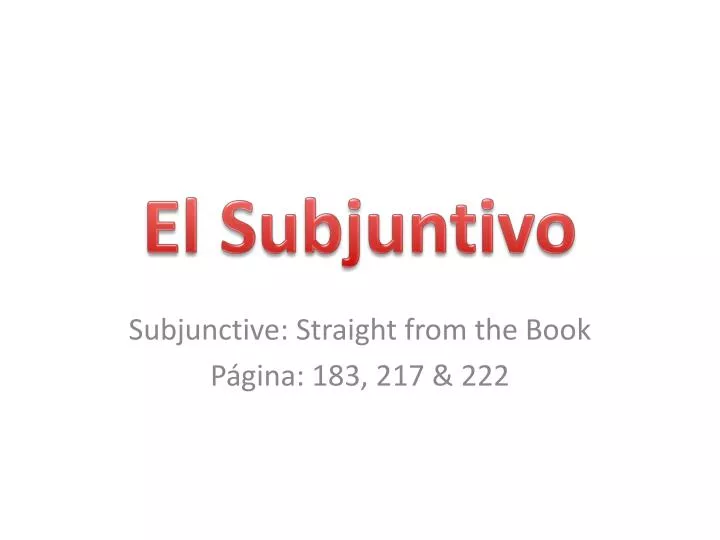 el subjuntivo