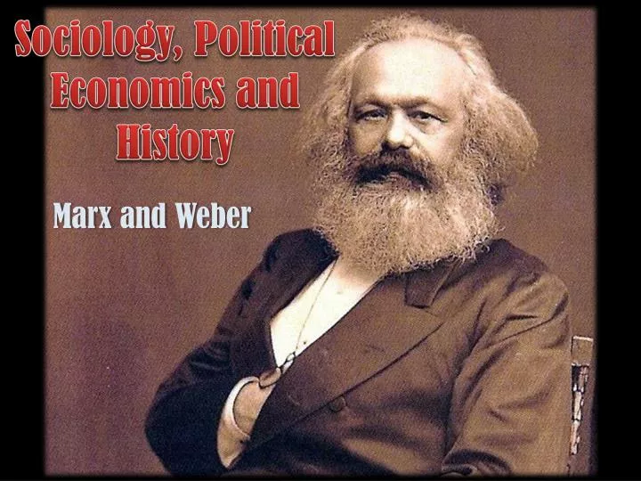 sociology political economics and history