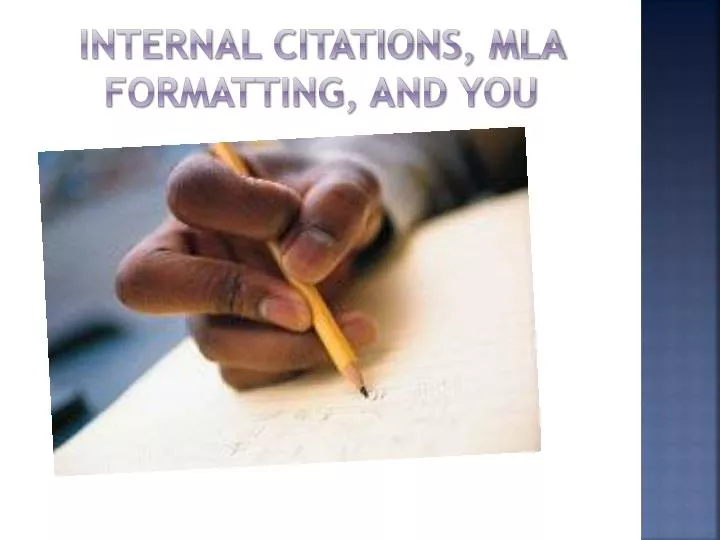 internal citations mla formatting and you