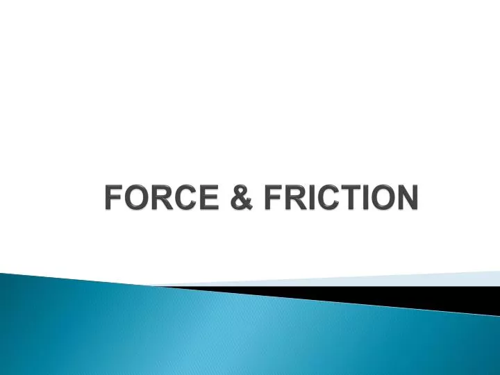 force friction