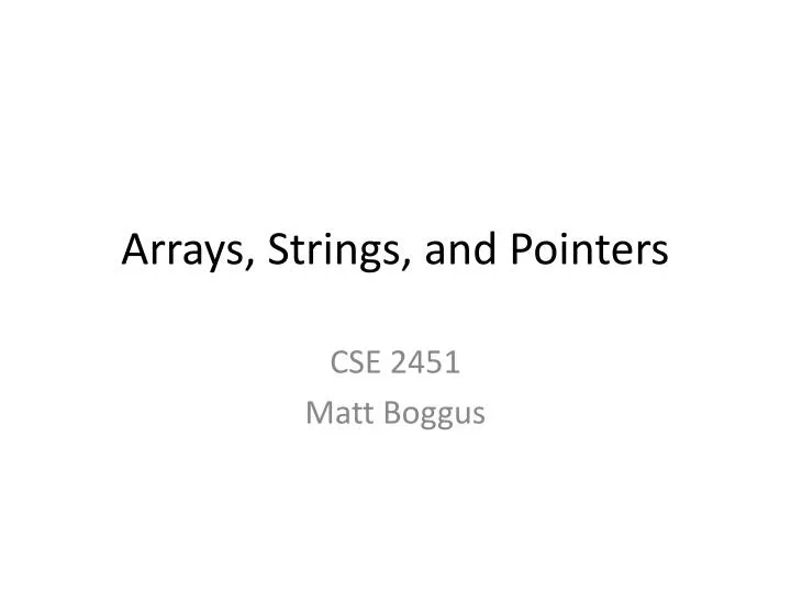 arrays strings and pointers