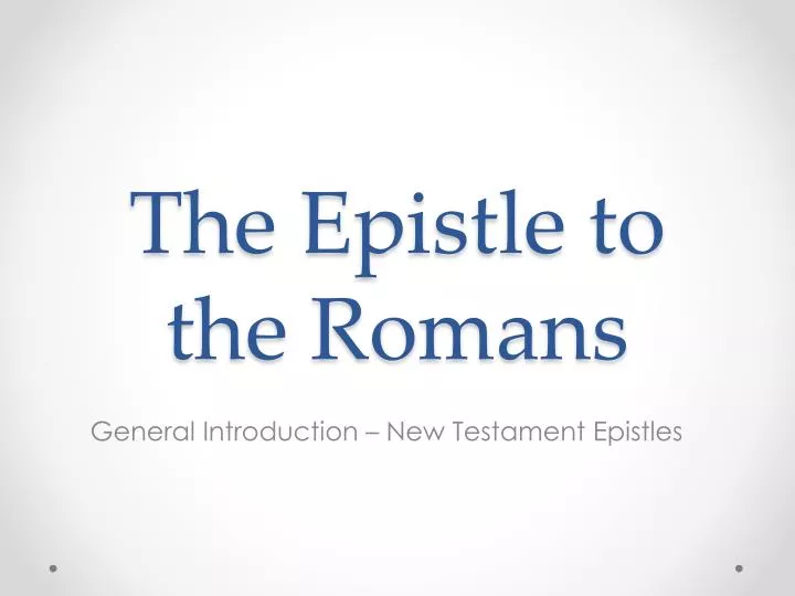 the epistle to the romans