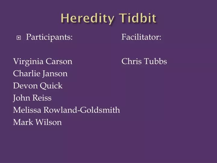 heredity tidbit